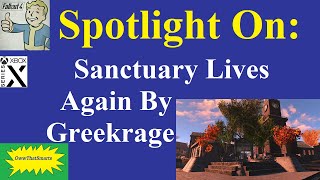 Fallout 4 (mods) - Spotlight On: Sanctuary Lives Again By Greekrage