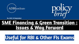 Climate Change & Finance | Climate Change Risks | SME Financing | Green Transition | RBI Gr B exam