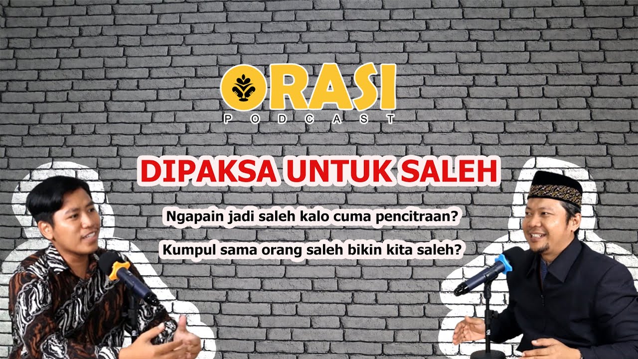 Memaksakan diri menjadi Saleh, Bisa Kah? | Talqis Nurdianto, Lc., MA ...