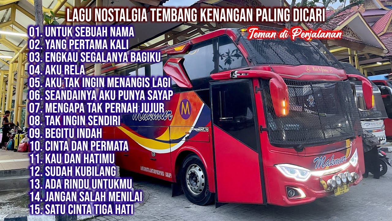 LAGU NOSTALGIA TEMBANG KENANGAN PALING POPULER - Untuk Sebuah Nama