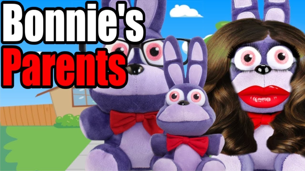 FNAF Plush - Bonnie's Parents! - YouTube