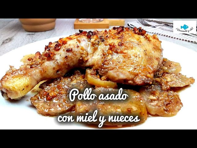 🍗 POLLO ASADO con MIEL 🍯 y NUECES. Cuartos traseros de pollo. #polloasado  #polloconmielynueces - YouTube
