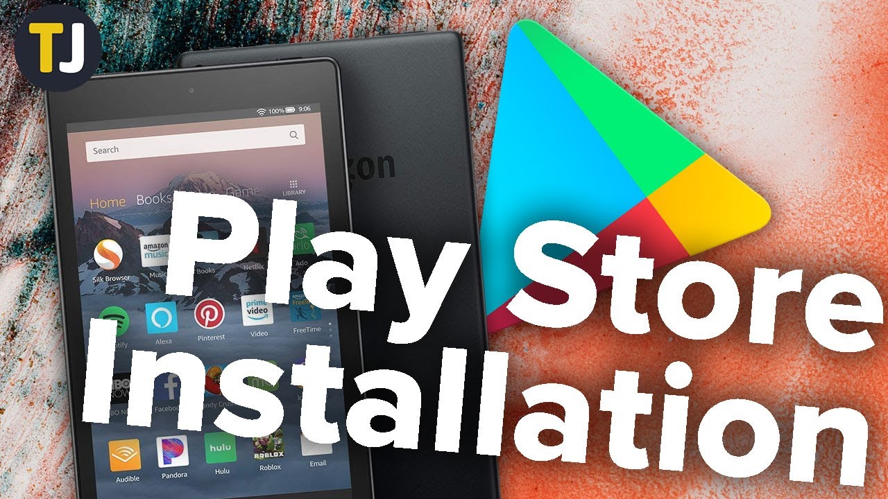 Como instalar Google Play Store en un tablet  Fire