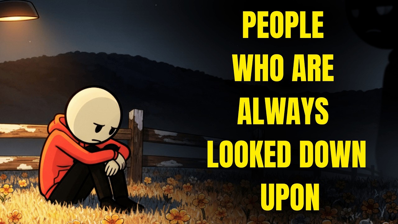 The Psychology of People Who Are Always Looked Down Upon