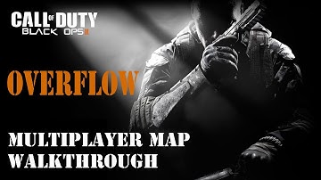 Black Ops II Map Walkthrough - Overflow