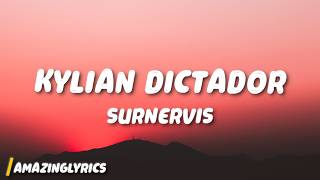 KYLIAN DICTADOR (Lyrics) [ENGLISH]
