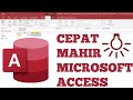 Belajar Microsoft Access untuk Pemula