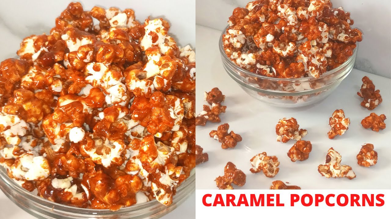 HOW TO MAKE CARAMEL POPCORN AT HOME WITHOUT POPCORN MACHINE YouTube