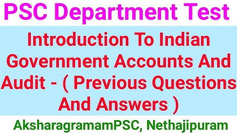 PSC Department Test!!Introduction To Indian Government Accounts and Audit!Previous Question, answer