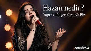 Hazan Nedir Türkü Cover 2026 Anadoxia