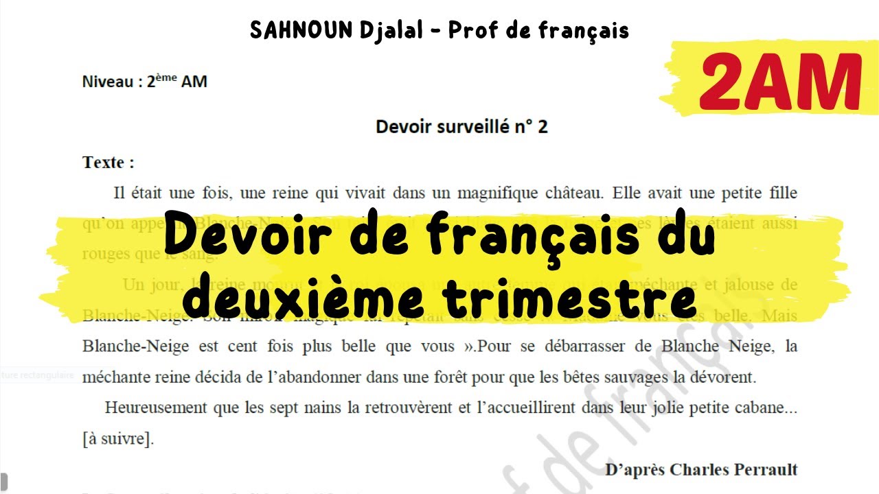 Devoir de français du deuxième trimestre (2AM) فرض الفصل الثاني للثانية متوسط: لغة فرنسية