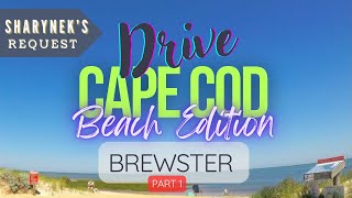 Driving Cape Cod’s Scenic Route - Brewster Beaches (Route 6A)
