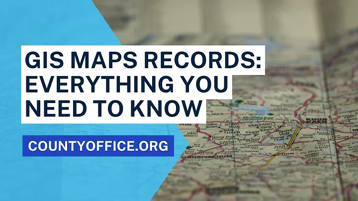 GIS Maps Records: Everything You Need to Know - CountyOffice.org