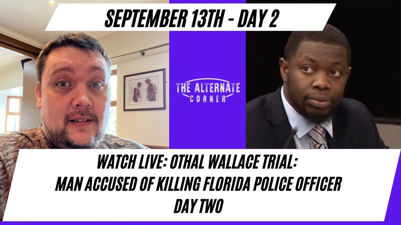 WATCH LIVE: Othal Wallace trial: Man accused of killing Florida police ...