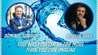 NPP 32  - Dominic Scaffidi - You Will Forever Be Far More Than You Can Imagine