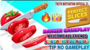 Perfect Slices Video Now #1#video#shortsvideoGameplay