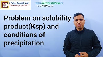 Problem on solubility product(Ksp) and conditions of precipitation