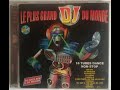 Le plus grand dj du monde vol1 1994 sans piste1