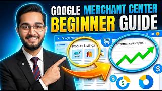 Google Merchant Center Tutorial for Beginners (Step-by-Step Setup Guide 2026)
