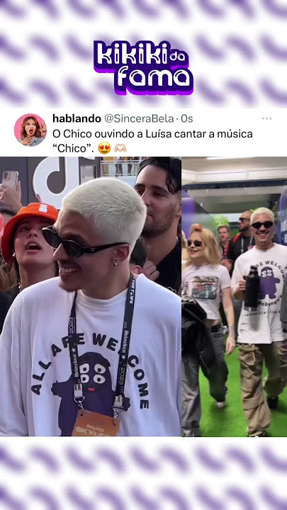 Chico ouvindo a Luísa cantar a música Chico