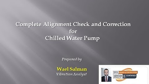 Vibration Analysis and Misalignment Correction based on the Laser (Case Study 1)