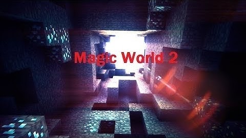 Minecraft - Magic World 2 #1 - Magictastic