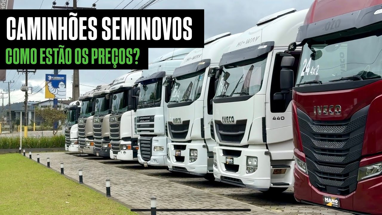 Caminhões seminovos com preços em 2025! | Mano caminhões Joinville SC