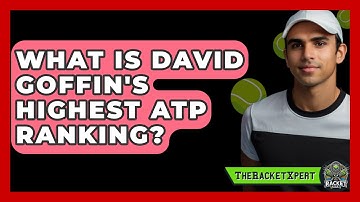 What Is David Goffin