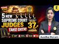 5 New Supreme Court Judges Take Oath | SC Strength Rises to Record 37
