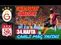 GALATASARAY 4-1 SİVASSPOR / HATAYSPOR 2-4 BAŞAKŞEHİR / TRENDYOL TÜRKİYE SÜPER LİGİ CANLI MAÇ YAYINI