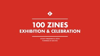 Stickit 100 Zines - Exhibition Celebration At Kelderman En Van Noort