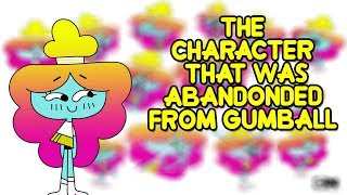 The Character That Was Abandoned From Gumball