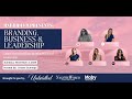 Unbridled Presents: Branding, Business & Leadership