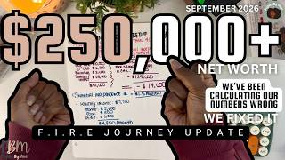 Our F.I.R.E Went From $215K to $250K in 4 months And We Recalculated Our FIRE Number the Right Way 😮
