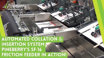 Automated Collation & Insertion System: Pineberry