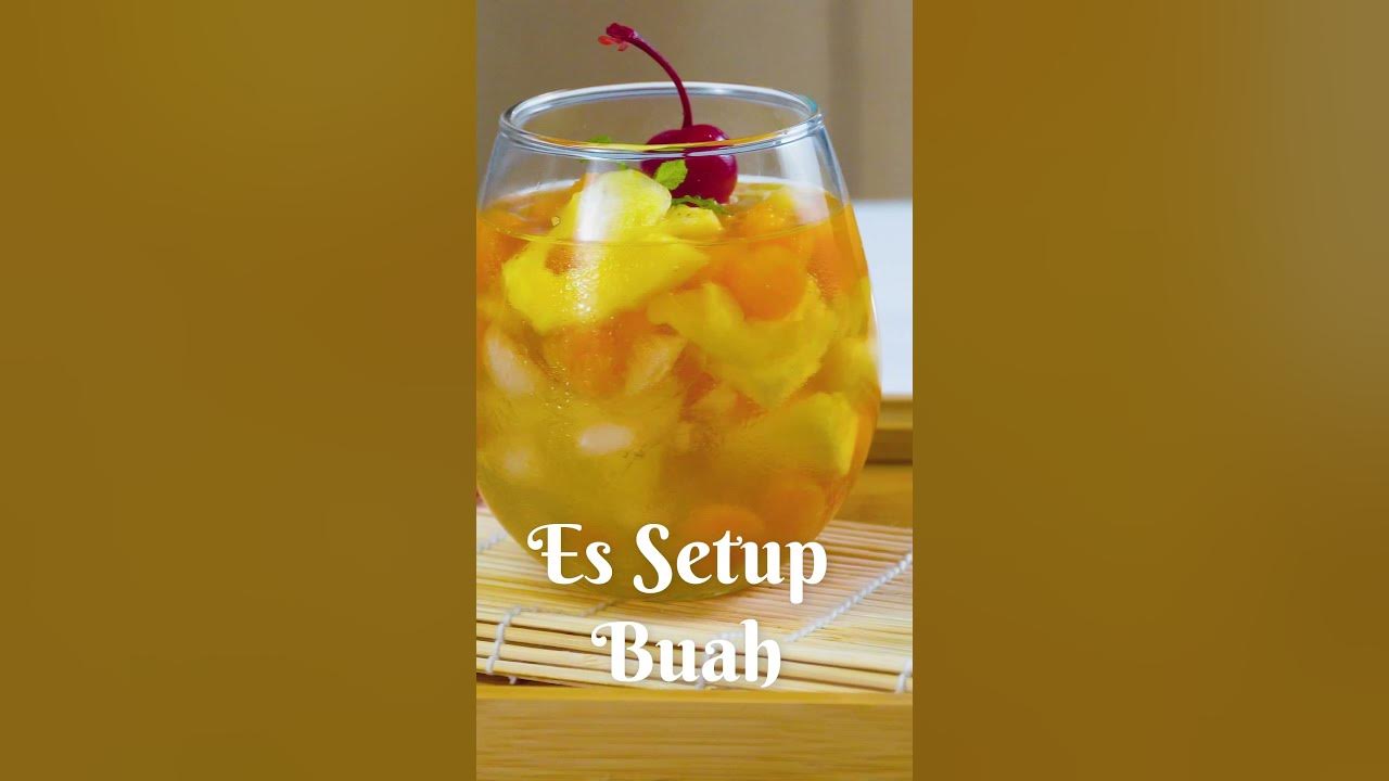 RESEP MUDAH - Es Setup Buah