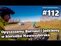 Opuszczamy Barnaul i jedziemy w kierunku Nowosybirska | #112 Rowerem do Azji Centralnej