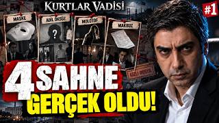 Kurtlar Vadisi'nin Gerçek Olan Sahneleri #1