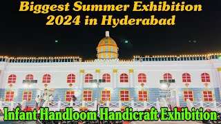 Infant Handloom Handicraft Exhibition 2024 | Biggest Summer Exhibition in Langer House Hyderabad