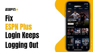 How to Fix ESPN Plus Login Keeps Logging Out !