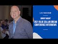 David Kelly sits down with Donny Haight at The 2021 Blue Collar Dream Conference