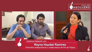 Todos perdemos cuando AMLO dice que no hay periodismo independiente: Reyna Haydeé Ramírez