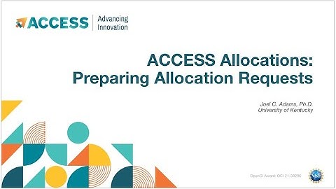 ACCESS Allocations: Preparing Allocation Requests