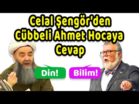 Celal Şengör'den Cübbeli Ahmet Hocaya Cevap - Din-Bilim Tartışması