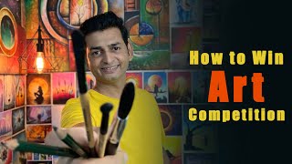 How To Win Art Compeion