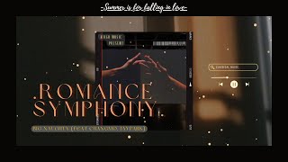 « Vietsub » Romance Symphony by BIG Naughty (Feat  CHANGMO, JAYPARK)
