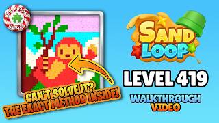 Sand Loop - Level 419 Walkthrough