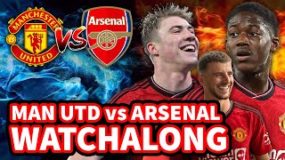 Manchester United 0 - 1 Arsenal | LIVE Stream Watchalong