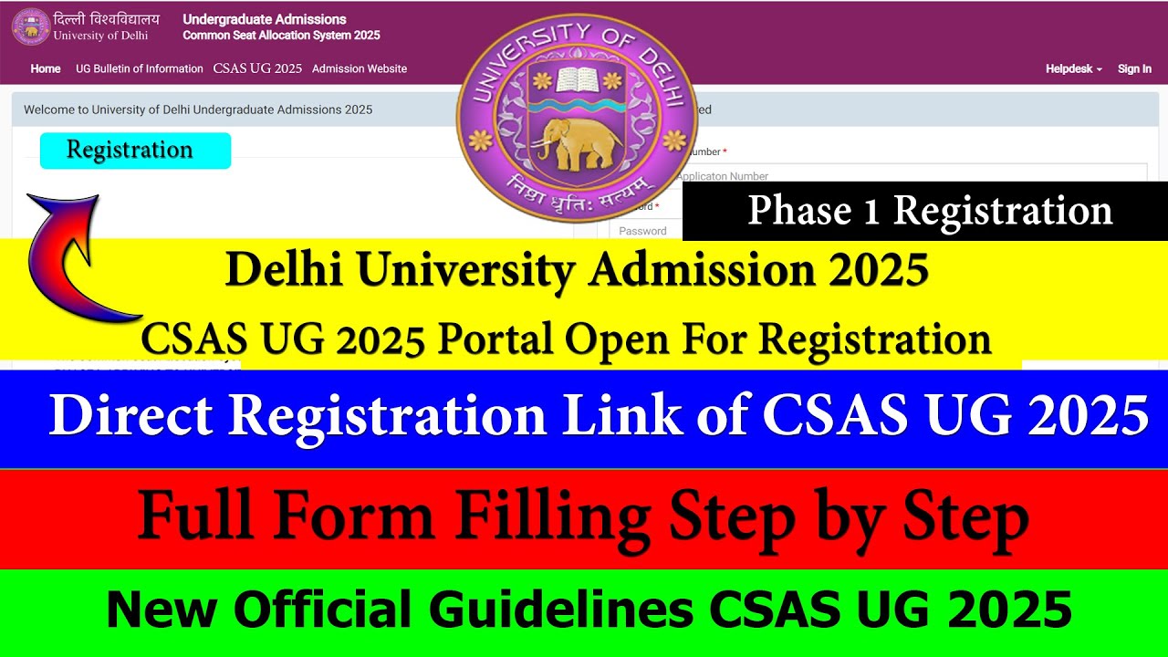 Delhi University Official CSAS UG 2025 Full Form Filling Step By Step ...