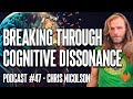 Breaking cognitive dissonance interview with chris nicolson